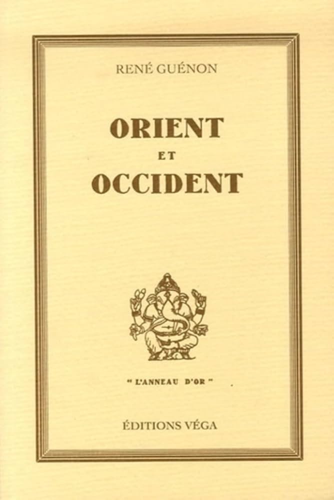 Orient et occident (René Guénon)